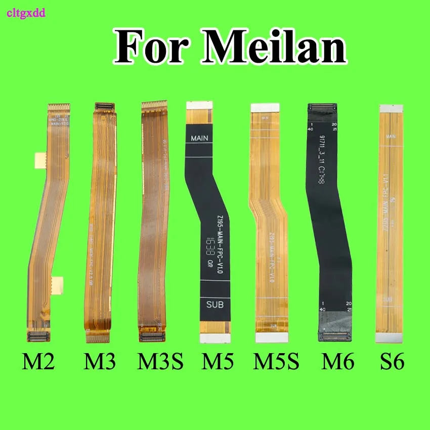 

cltgxdd New Main Board Motherboard Connection Flex Cable For Meizu Meilan S6 M6S M6 M5S M5 Note 5 6 M3 M3S M2
