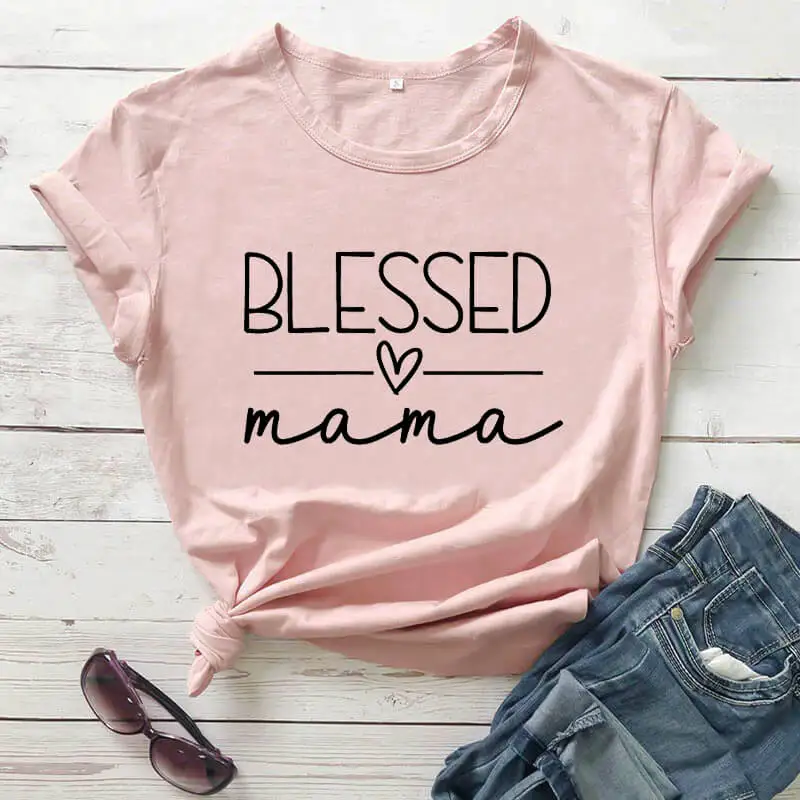 

Blessed Mama Printed Funny t Shirt Blessed Mom Shirt New Arrival 100%Cotton Blessed Shirts Mom Life Tee Mother's Day Gift