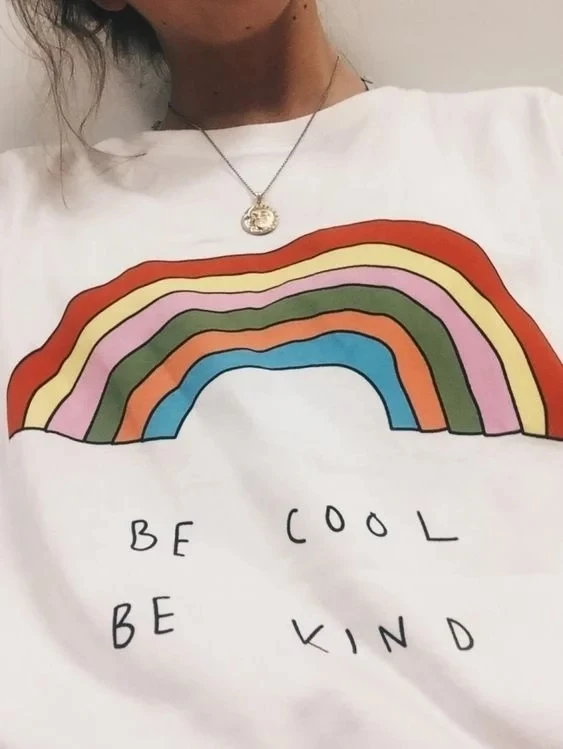 Белый Be Cool Be kind Rainbow Kawaii майка Harajuku модная Эстетическая короткий рукав оверсайз Повседневная футболка Tumblr Новинка