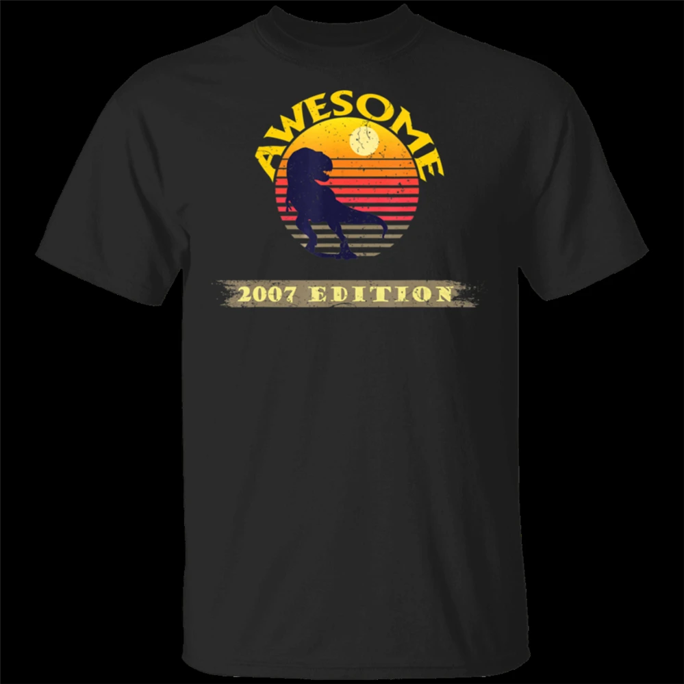 

Vintage Awesome 2007 Edition Dinosaur 12Th Birthday Gift Black T-Shirt M-Xxxl Loose Size Tee Shirt