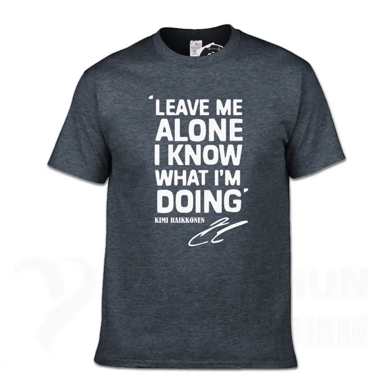 Dark gray 1 KIMI RAIKKONEN, футболки для мужчин, Leave Me Alone, I Know, с буквенным принтом, хип-хоп, футболка с круглым вырезом, Хлопковая мужская футболка, мужские топы, футболки - Цвет: Dark gray 1