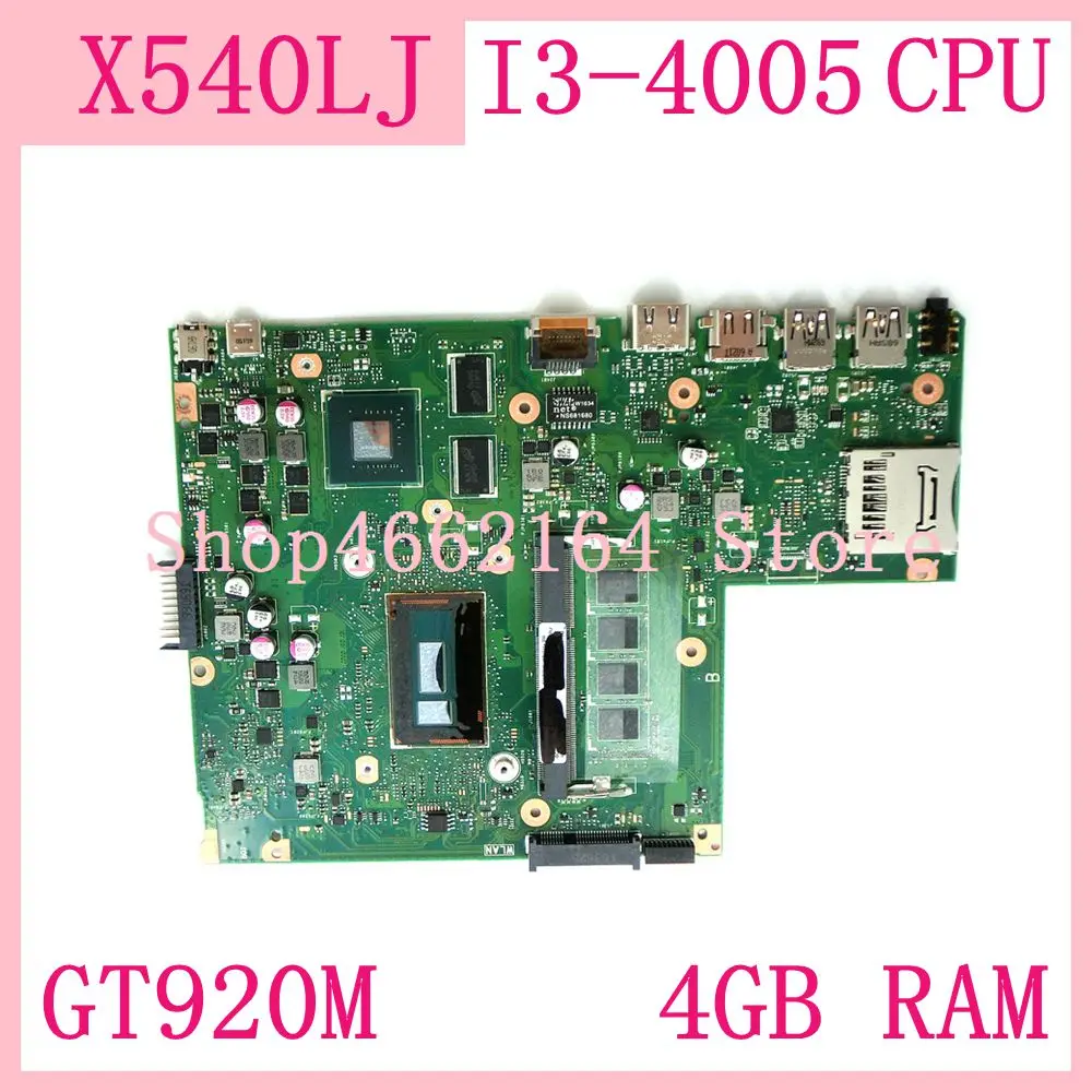 X540LJ материнская плата с I3-4005 Процессор GT920M 4 Гб Оперативная память для ASUS X540L F540L X540
