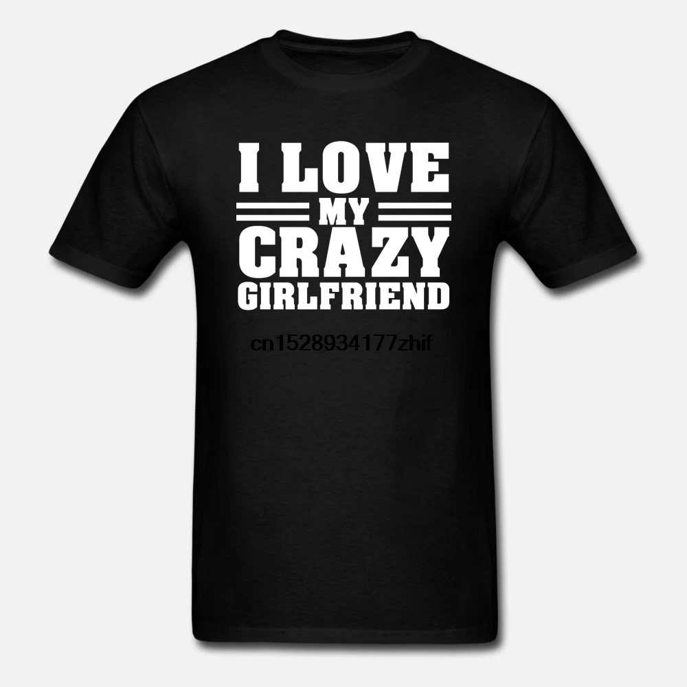 Мужская футболка I Love My Crazy Girlfriend (2) женские футболки | одежда