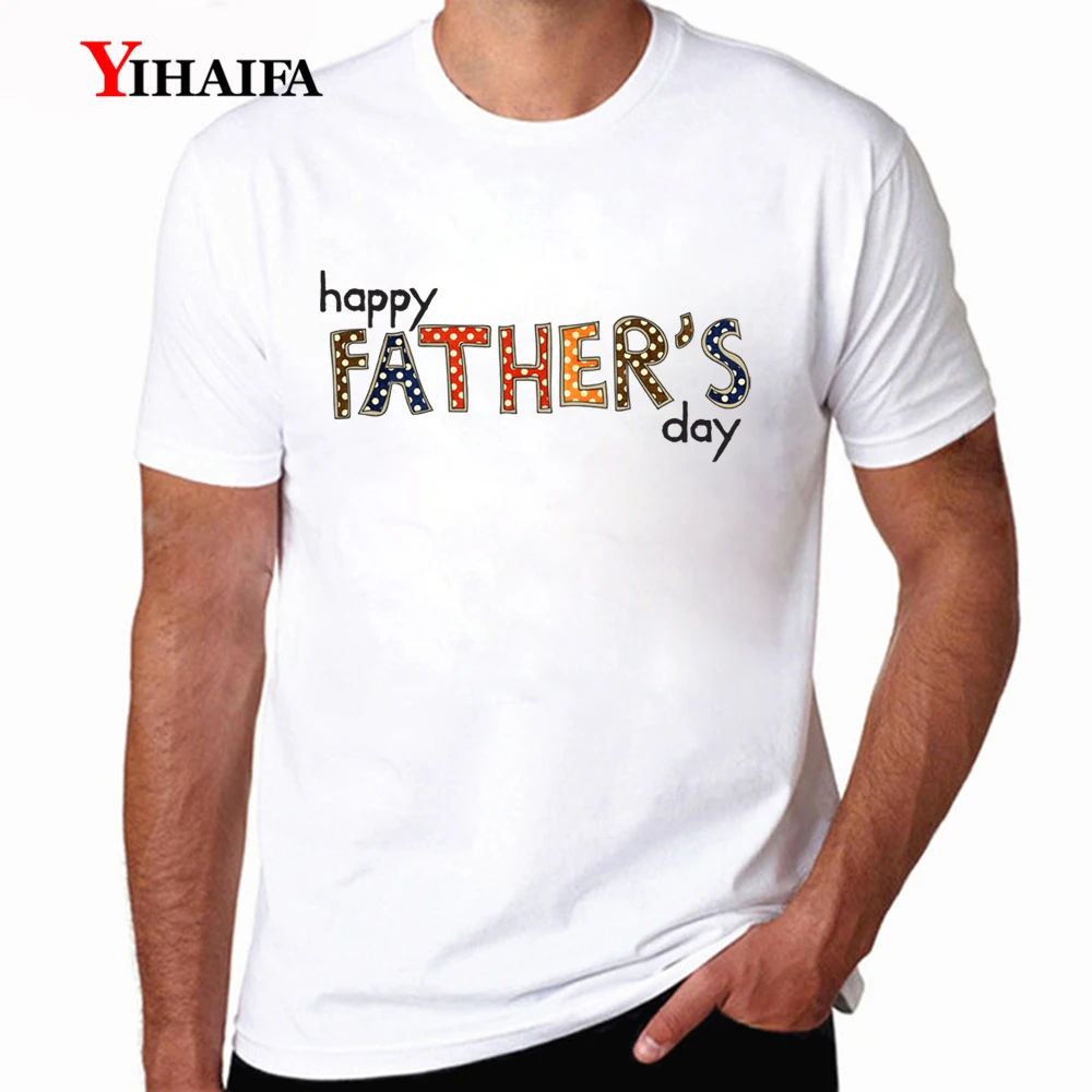 

Casual Newest T-Shirt Mens Graphic Tees Father's Day Letters Printed Tee Shirts Casual Short Sleeve Streetwear White Tops