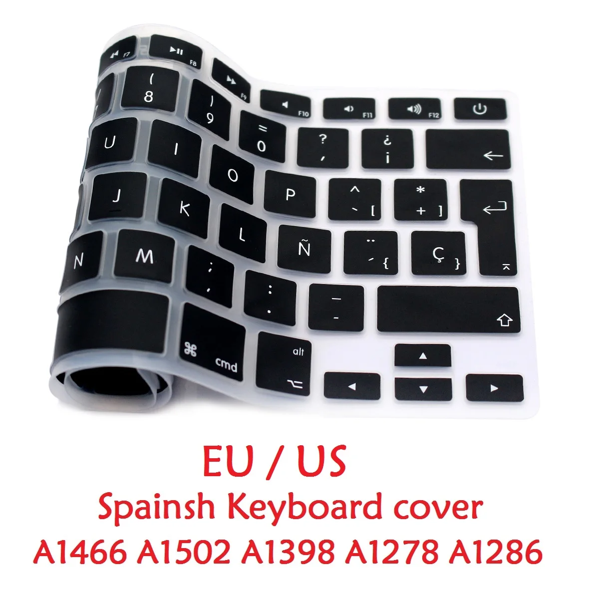 

EU US Spanish Keyboard For Macbook Air Pro Retina 13 15 Spanish Keyboard Cover Silicon A1466 A1278 A1286 A1398 Keyboard Skin