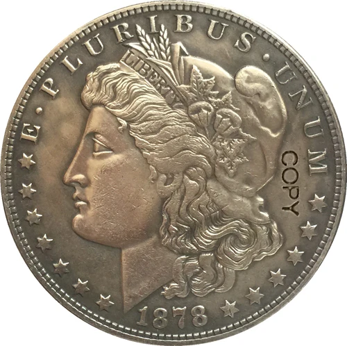 1878 Соединенные Штаты$1 долларовые монеты КОПИЯ Тип 3