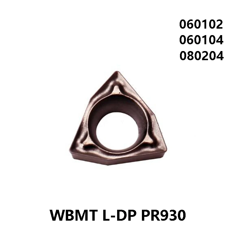 KYOCERA WBMT WBMT060102 WBMT060104 WBMT060102L-DP WBMT060104L-DP WBMT080204L-DP PR930 карбидная вставка для токарного станка-токарных станков с ЧПУ