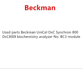 

Used parts Beckman UniCel DxC Synchron 800 DxC800I biochemistry analyzer No. BC3 module