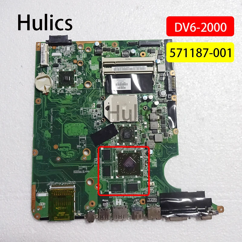 Hulics оригинальная 571187-001 материнская плата для ноутбука hp Pavilion DV6 DV6-2000 571187 DAUT1AMB6E0