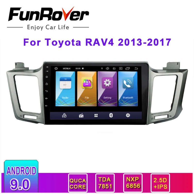 Best Funrover 2.5D+IPS car multimedia player android 9.0 2 din dvd For Toyota RAV4 2013 2014 2015-17 stereo car radio gps navigation 0