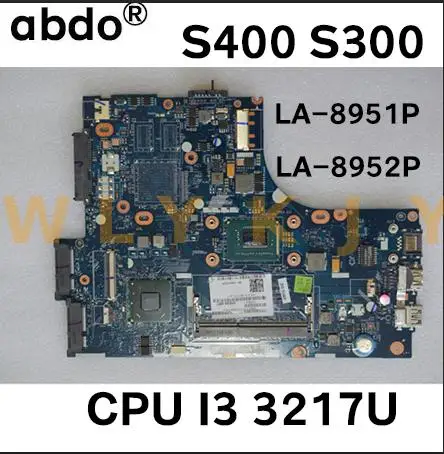 Материнская плата для ноутбука Lenovo S300 S400 VIUS3 / VIUS4 LA-8951P LA-8952P Плата ЦП I3-3217U 100%