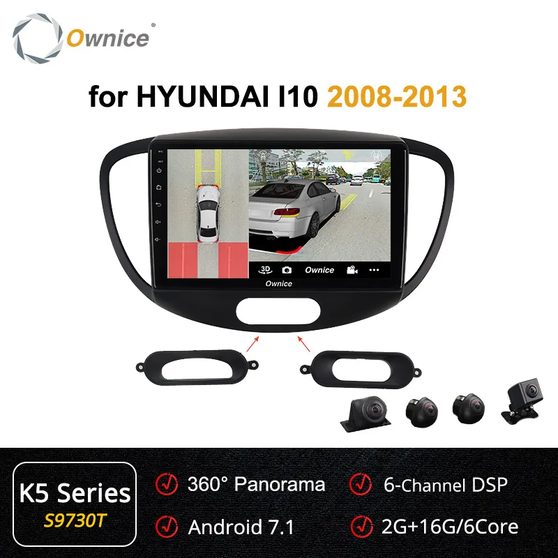 s9730 K5 Ownice Android9.0 8 ядерный 4G LTE 360 Panorama K3 K5 K6 Автомагнитола 2 Din плеер для hyundai Grand I10 2008-2012 DSP SPDIF gps Navi - Цвет: s9730 K5
