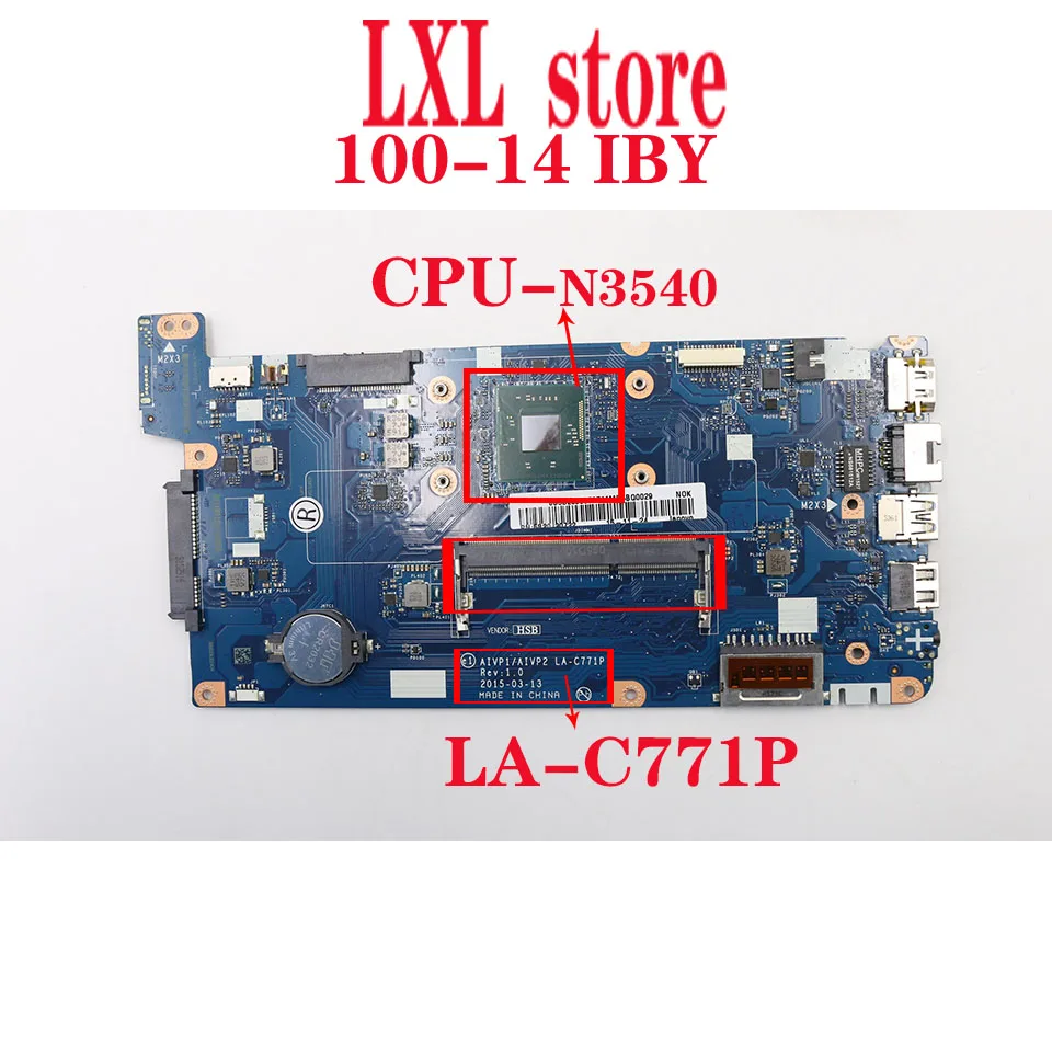 LA-C771P для lenovo ideapad 100-14 IBY Материнская плата ноутбука 80MH Процессор: N3540 DDR3 FRU 5B20J30787 5B20J30732 тест