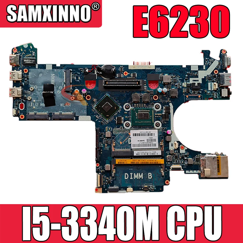 Оригинальная материнская плата для ноутбука DELL Latitude E6230 Core I5-3340M CN-01V5YD 01V5YD LA-7731P SR0XB