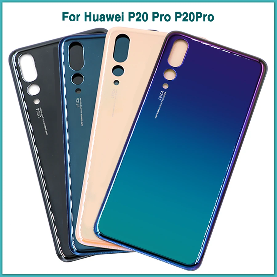

New P20Pro Rear Housing Case For Huawei P20 Pro Battery Back Cover Door Glass Rear cover + Adhesive