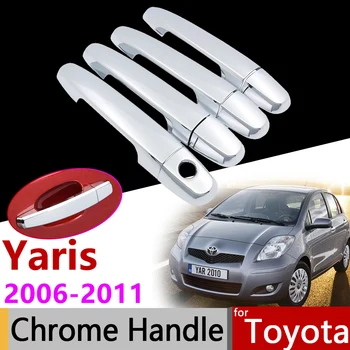 

Car Accessories Exterior Door Chrome Handle Cover for Toyota Yaris 2006~2011 2007 2008 2009 2010 Vitz XP90 Trim Set Stickers