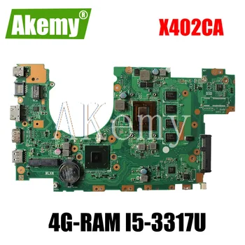 

Akemy X402CA Laptop motherboard For Asus X502C X402C X502CA X402CA original mainboard DDR3L 4GB-RAM I5-3317U test 100% OK