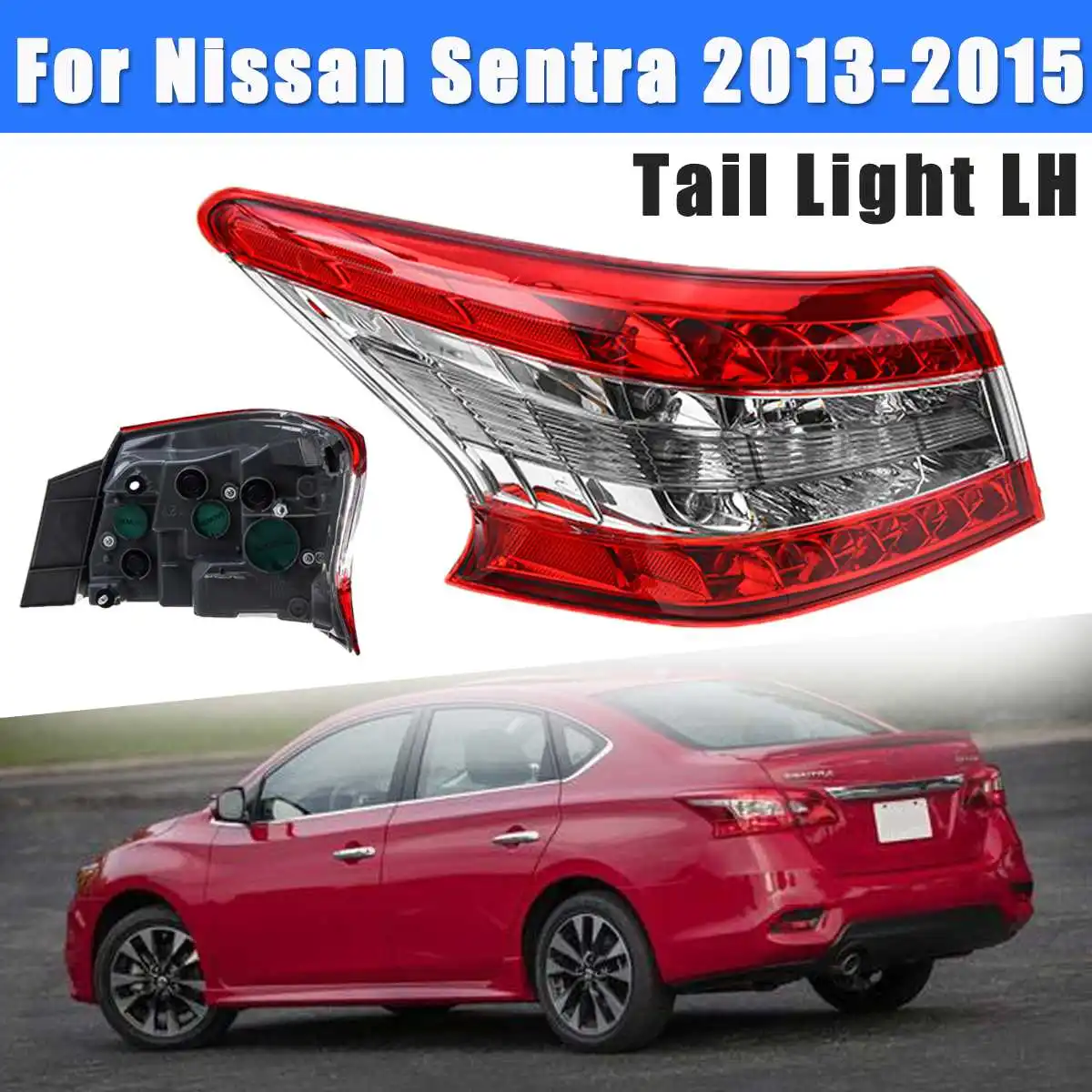 

LED Right Left Rear Outside Tail Light Brake for Nissan Sentra 2013 2014 2015 Anti-fog Waterproof Brake Stop Lamp Taillight