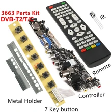 

NEW Digital Universal TV Controller Driver V56 V59 LED LCD TV Driver Board DVB-T2+7 Key Switch+IR+4 Lamp Inverter+LVDS Kit 3663