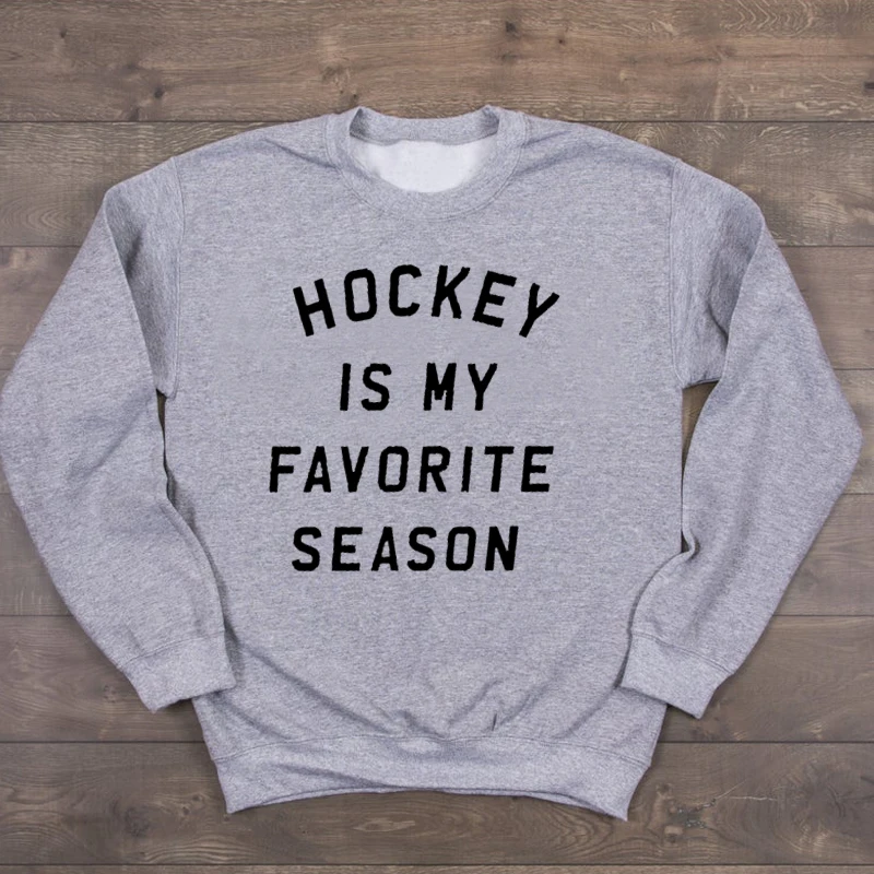 Hockey Is My Favorite Season Sweatshirt Mom Life Casual Women Clothing Fashion Plus Size Pullover Girl Funny Outwear Drop Ship