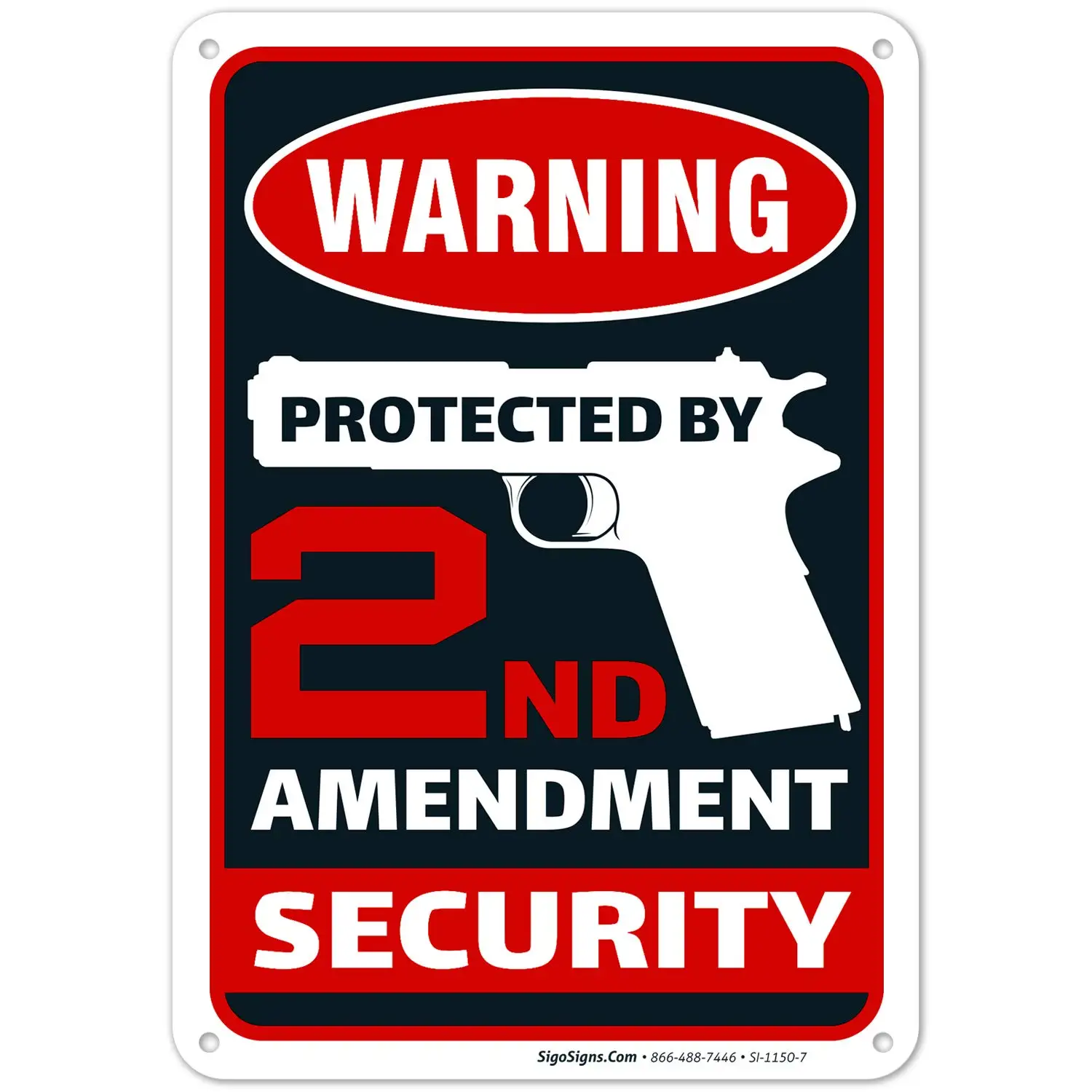 

2nd Amendment, Protected by 2nd Amendment Sign, 10x7 Rust Free Aluminum,Weather/Fade Resistant, Easy Mounting, Indoor/Outdoor