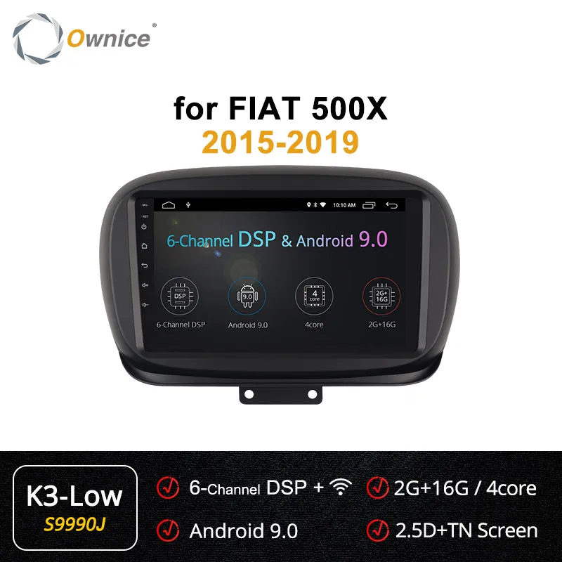 Ownice 4G+ 64GB 8 core 2 din Android 9,0 Автомагнитола gps Navi K3 K5 K6 для Fiat 500X2019 360 Panorama DSP 4G LTE SPDIF головное устройство - Цвет: S9990 K3 LOW