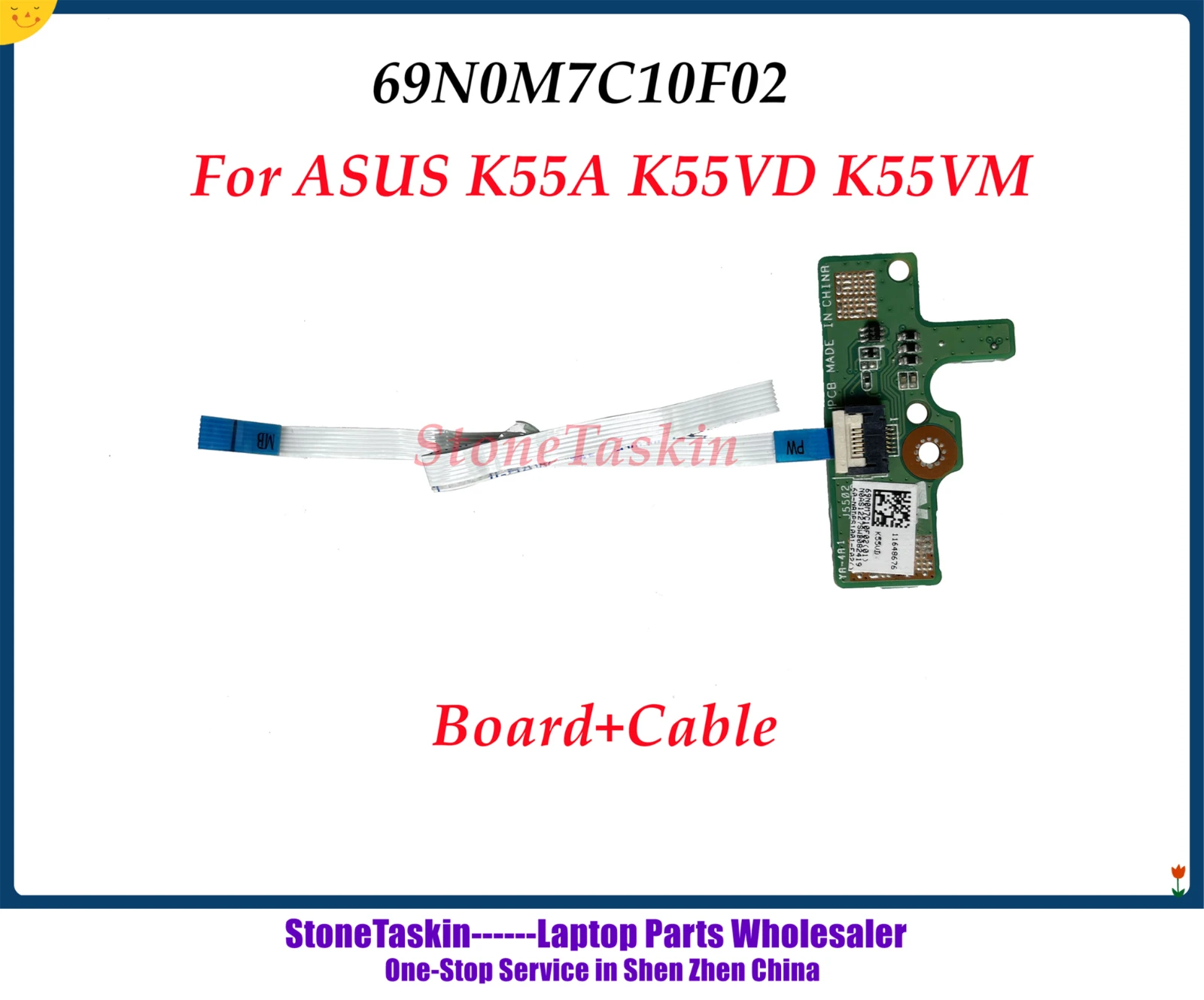StoneTaskin 69N0M7C10F0 2 Выключатель питания ВКЛ./ВЫКЛ. Плата с кабелем для ASUS K55VM K55VD K55VJ A55V