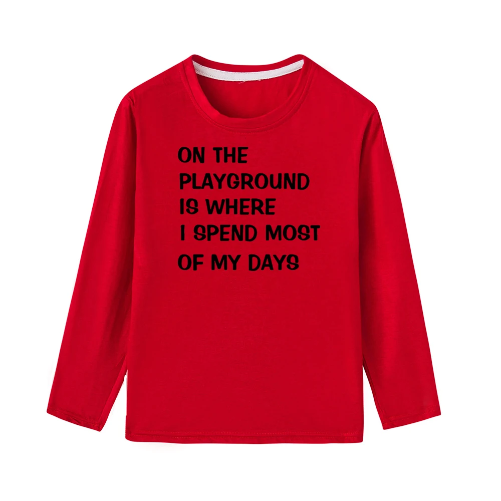Забавная детская футболка с надписью «On The playboard Is Where I PRY Most of My Days» модные футболки с длинными рукавами для мальчиков и девочек - Цвет: 47W8-KLTRD-