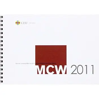 

MCW 2011. Summer University Moscow 2011: 3 (Cuadernos de viaje. Escuela Politécnica Superior. Universidad CEU San pablo)