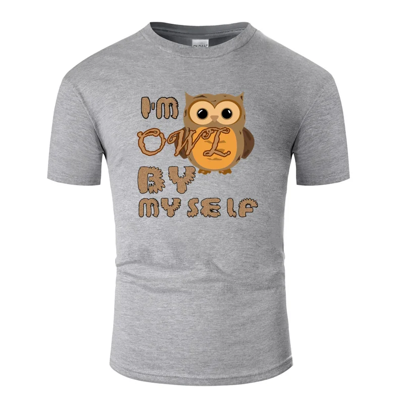 Men-Gray Забавная супер футболка с надписью «i'm owl by Yourself», белая, размера плюс, 3xl, 4xl, 5xl, Kawaii, Мужская футболка, известный круглый воротник, хип-хоп - Цвет: Men-Gray