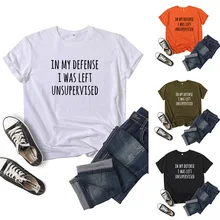 

In My Defense Letter Print Women T Shirt Short Sleeve O Neck Loose Women Tshirt Ladies Tee Shirt Tops Clothes Camisetas Mujer
