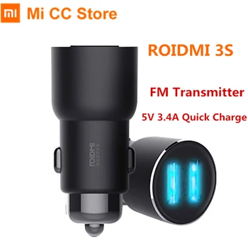 

Original Xiaomi ROIDMI 3S Bluetooth Car Charger FM Transmitter 5V 3.4A Quick Charge MP3 Music Player for iPhone Android Phone
