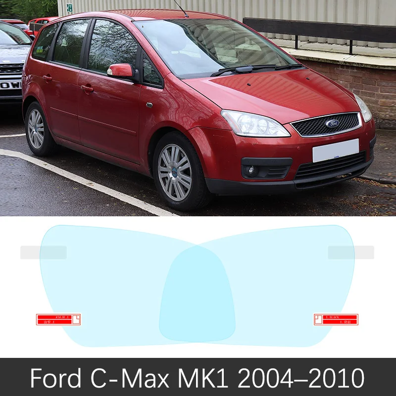 Полное покрытие противотуманная пленка для Ford C-MAX mk1 mk2 Focus C MAX Grand CMAX 2004~ зеркало заднего вида Защитная непромокаемая противотуманная - Название цвета: Ford C-MAX MK1 04-10