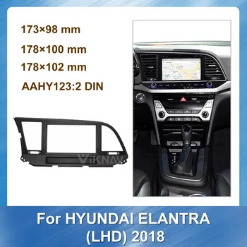 

Car Radio Fascia for HYUNDAI ELANTRA 2018 LHD Right Hand Drive DVD frame Dash Mount Kit Adapter Trim Facial Panel Frame