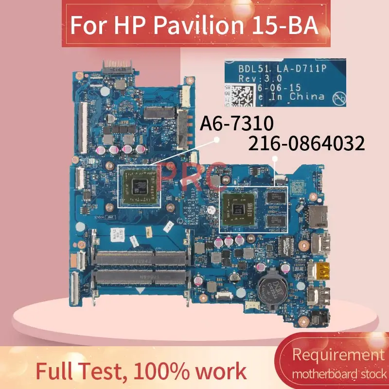 854967-001 854967-501 для HP Pavilion 15-BA AM7310 материнская плата ноутбука 216-0864032 DDR3 Материнская |