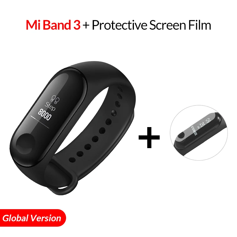 Глобальная версия, Xiaomi mi-браслет 3 mi Band 3, фитнес-трекер, монитор сердечного ритма 0,78 '', OLED дисплей, тачпад, Android IOS - Цвет: Global add Film