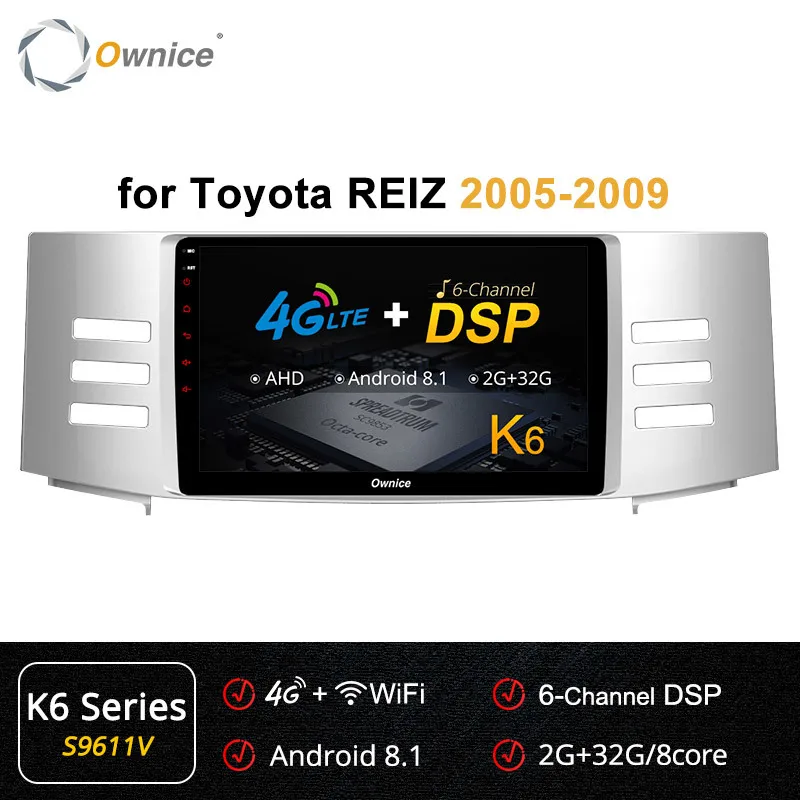 Ownice K1 K2 K3 автомобильный DVD gps Android 9,0 Octa Core для Toyota Reiz Mark X 2005 2006 2007 2008 2009 автомобилей радио плеер 4 аппарат не привязан к оператору сотовой связи