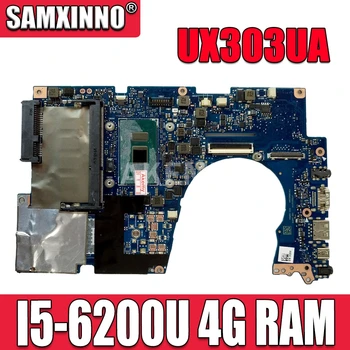

Akemy UX303UA Motherboard For ASUS UX303UA UX303U UX303UB U303U Laptop Mainboard 100% Tested 4G RAM I5-6200U I7-6500U