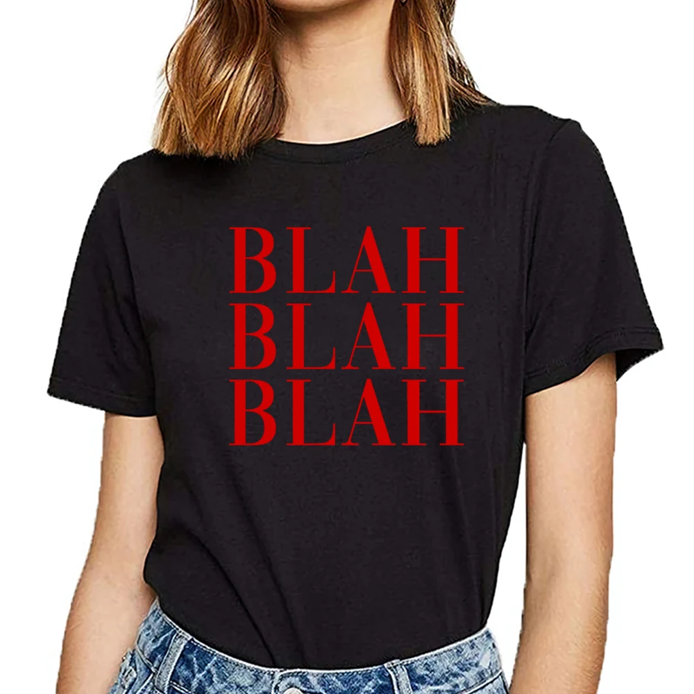Tops T Shirt Women blah cool funny nonsense quote Comic Inscriptions Print Female Tshirt | Женская одежда