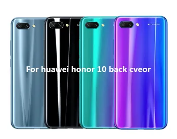 

1pcs for Huawei Honor 10 with camera lens Rear Glass Battery Cover Door Back Housing Back Battery Case Replacement