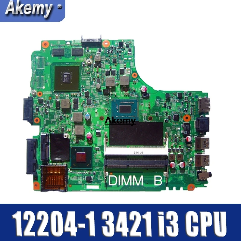 12204-1 Материнская плата для ноутбука dell INSPIRON 3421 12204-1 Материнская плата dell i3 оригинальная материнская плата для процессора