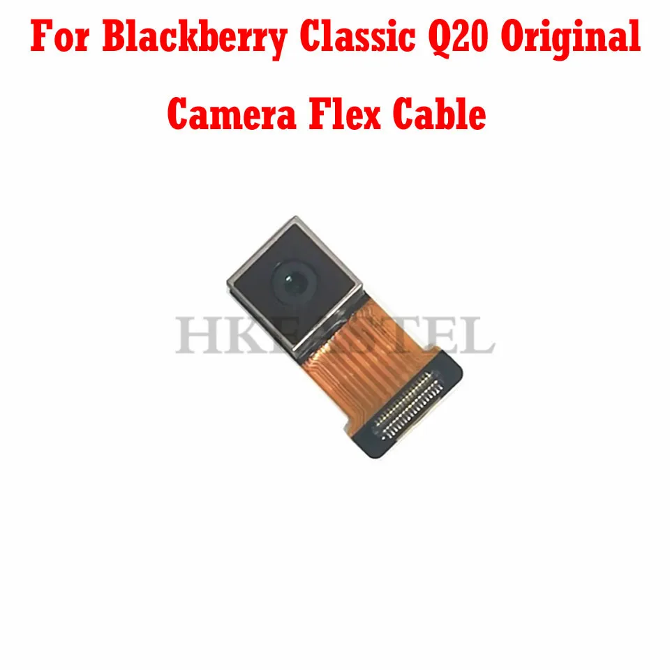 Для Blackberry Classic Q20 оригинальный BB камера гибкий кабель задняя модуль запасные