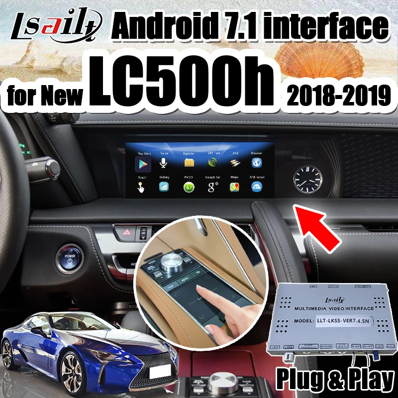 Lsailt Android 7,1 мультимедийный видео интерфейс gps навигационная коробка для Lexus LC500h- год автомобильный экран обновление Поддержка приложения