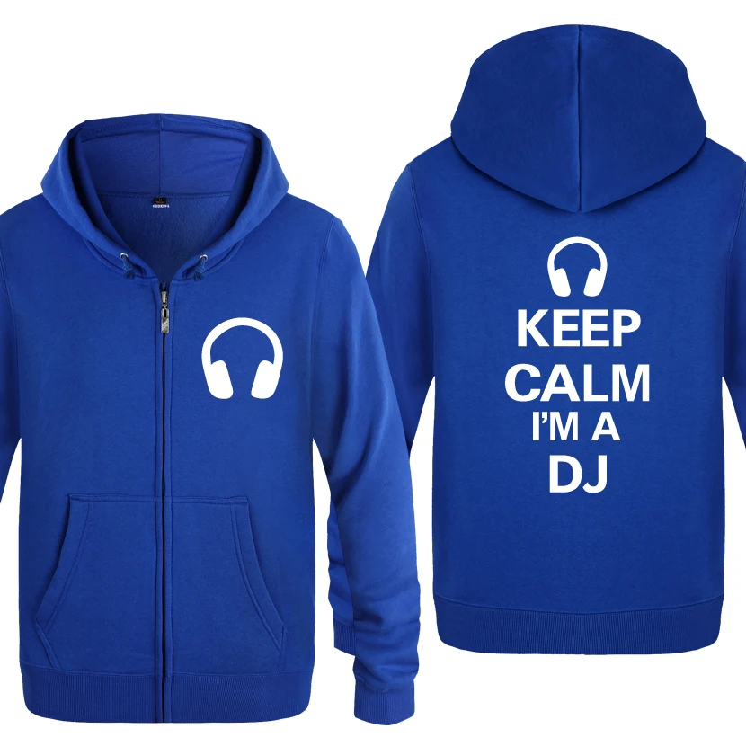 Keep Calm Im A DJ-наушники для музыкального мероприятия, DJ свитшот для мужчин, мужские флисовые толстовки на молнии с капюшоном, кардиганы