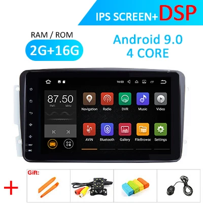 2G 16G DSP Android 9 DSP ips Автомагнитола для Mercedes Benz C класс, CLK W209 W203 W463 W208 Vaneo Viano Vito ML W163 W639 W638 W168 gps без DVD - Цвет: 2G 16G DSP