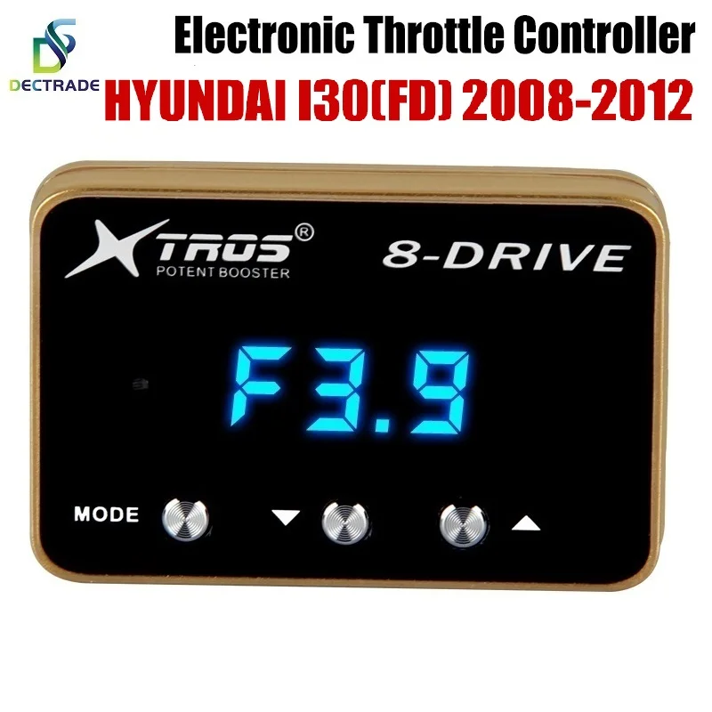 DECTRADE Car Electronic Throttle Controller Racing Accelerator Potent Booster For Hyundai I30 FD 2008-2012 Tuning Parts 8 Drive
