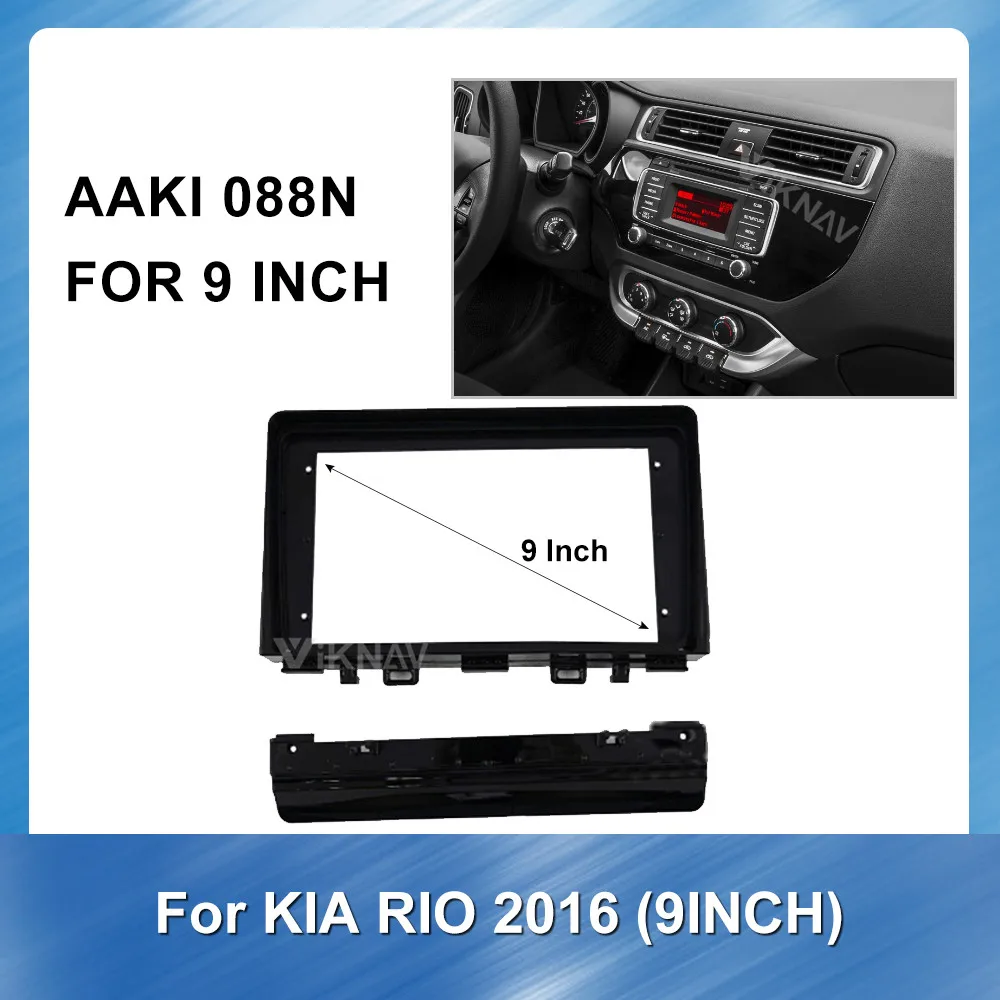 

Double Din Car Radio Fascia for Kia Rio 2016 car Dash Kit Stereo DVD Player Panel Install Surround Trim GPS DVD Bezel Frame