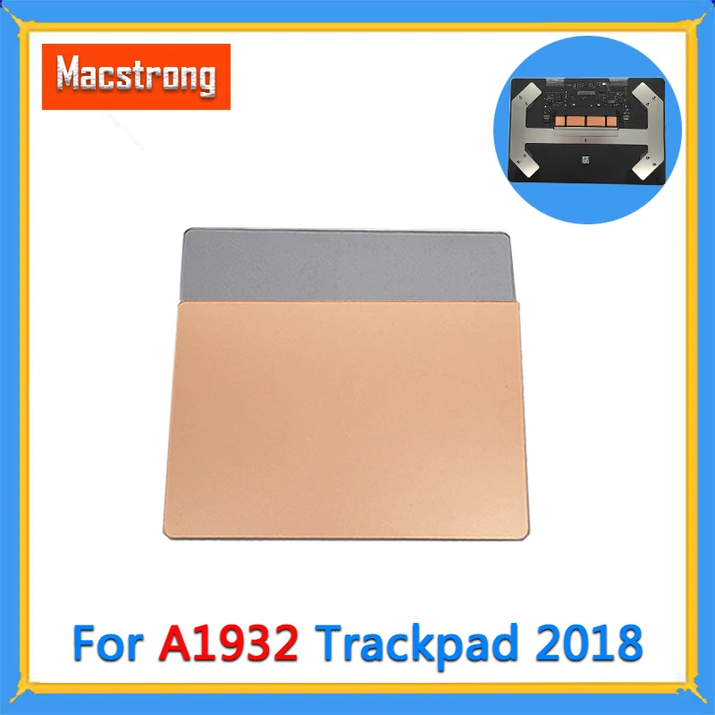 Original A1932 Trackpad for MacBook Air 13" A1932 Touchpad Only have Space Gray/Gold Replacement