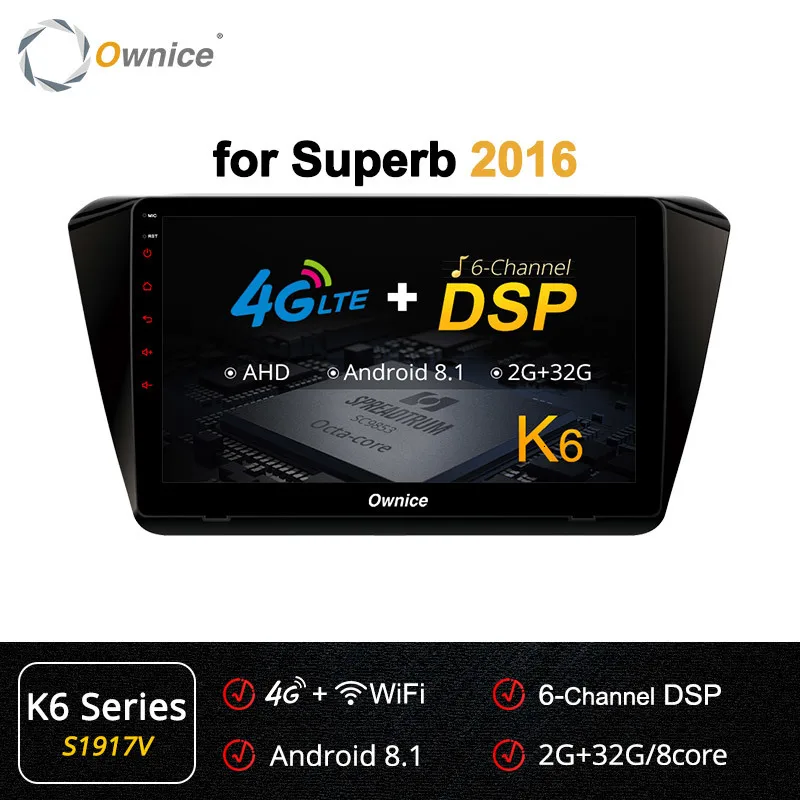 Ownice K6 K5 K3 автомобильный dvd-плеер Android 9,0 10," Gps Радио навигатор для Skoda Superb мультимедиа Dab Dvr стерео DSP - Цвет: S1917 K6