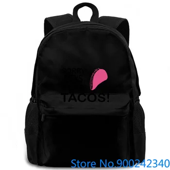 

Sorry Boys, I Like TACOS! Ladies Lesbian Gay Pride Humor College for Harajuku Brand women men backpack laptop travel